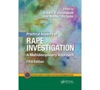 Practical Aspects Of Rape Investigation