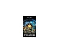 Practical Astrology And Planetary Magick