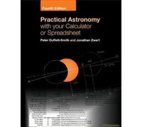 Practical Astronomy With Your Calculator Or Spreadsheet