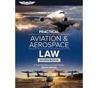 Practical Aviation & Aerospace Law