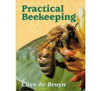 Practical Beekeeping