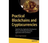 Practical Blockchains And Cryptocurrencies