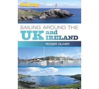 Practical Boat Owner's Sailing Around the UK and Ireland