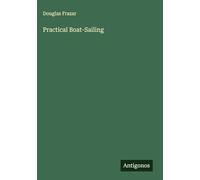 Practical Boat-Sailing