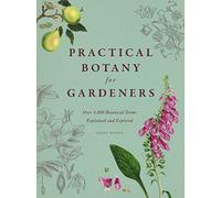 Practical Botany For Gardeners