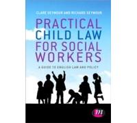 Practical Child Law For Social Workers