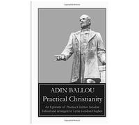 Practical Christianity: An Epitome Of Practical Christian Socialism