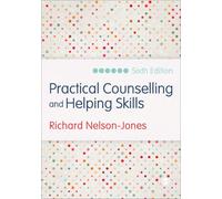 Practical Counselling And Helping Skills