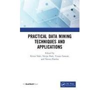 Practical Data Mining Techniques And Applications