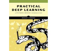 Practical Deep Learning: A Python-Based Introduction