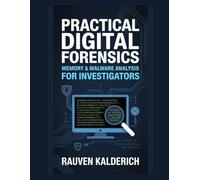 Practical Digital Forensics: Memory & Malware Analysis for Investigators