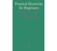 Practical Electricity for Beginners