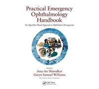 Practical Emergency Ophthalmology Handbook