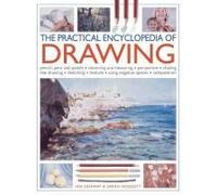 Practical Encyclopedia Of Drawing
