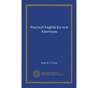 Practical English for new Americans