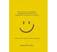 Practical English Grammar & Translation for Real-Life Communication English to Korean