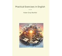 Practical Exercises in English (Classic Books)