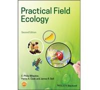 Practical Field Ecology by Penny A. Liverpool John Moores University Cook Penny A. Liverpool John Moores University Cook (Auteur)