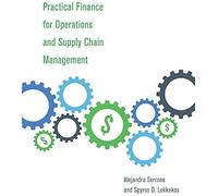 Practical Finance For Operations And Supply Chain Management
