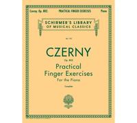 Practical Finger Exercises, Op. 802 (Complete)