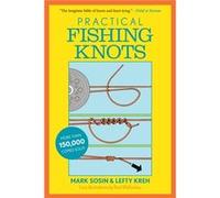 Practical Fishing Knots (Paperback) Lefty Kreh, Mark Sosin (Auteur)