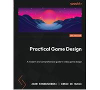 Practical Game Design - Second Edition