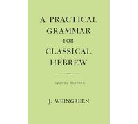 Practical Grammar for Classical Hebrew – Oxford University Press