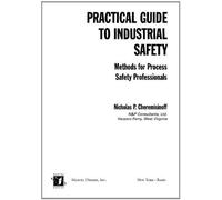 Practical Guide To Industrial Safety
