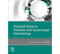 Practical Guide to Obstetric and Gynecologic Dermatology
