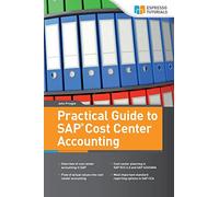 Practical Guide to SAP Cost Center Accounting
