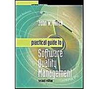 Practical Guide To Software Quality Management