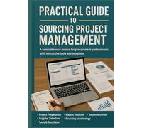 Practical Guide to Sourcing Project Management