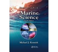 Practical Handbook of Marine Science by Michael J. Kennish Michael J. Kennish (Auteur)