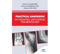 Practical Handbook of Pediatric Orthopedic Traumatology