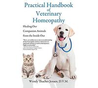 Practical Handbook Of Veterinary Homeopathy