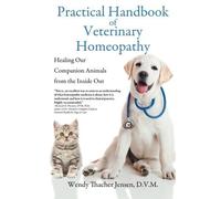 Practical Handbook Of Veterinary Homeopathy