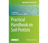 Practical Handbook on Soil Protists