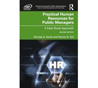 Practical Human Resources for Public Managers: A Case Study Approach