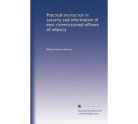 Practical instruction in security and information of non-commissioned officers of infantry. 13