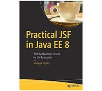Practical Jsf In Java Ee 8
