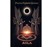 Practical Kabbalah Grimoire