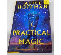 Practical Magic by Alice Hoffman