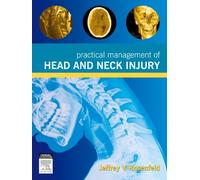 Practical Management of Head and Neck Injury