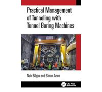 Practical Management of Tunneling with Tunnel Boring Machines