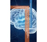 PRACTICAL MANUAL FOR ANTI-AMYLOID THERAPY IN CLINICAL PRACTICE: A Comprehensive Clinical Guide for Healthcare Providers