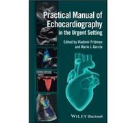 Practical Manual of Echocardiography in the Urgent Setting by Vladimir Fridman Paperback Book Vladimir Fridman (Auteur)