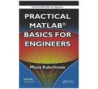 Practical Matlab Basics For Engineers