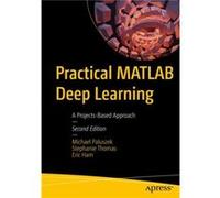 Practical MATLAB Deep Learning by Eric Ham Eric Ham (Auteur)