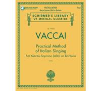 Practical Method of Italian Singing