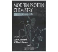 Practical Methods In Advanced Protein Chemistry